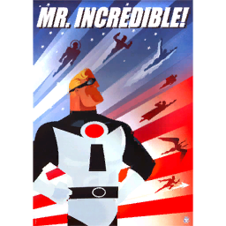 Mr. Incredible Poster