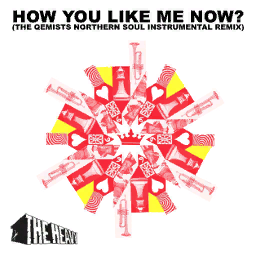 'How You Like Me Now - The Qemists Northern Soul Remix'